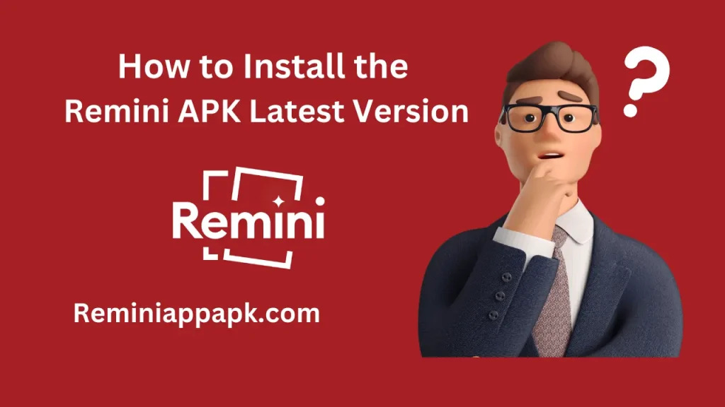 how to install remini app