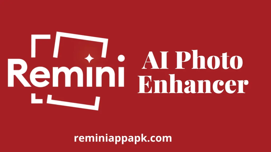 remini AI Photo Enhancer