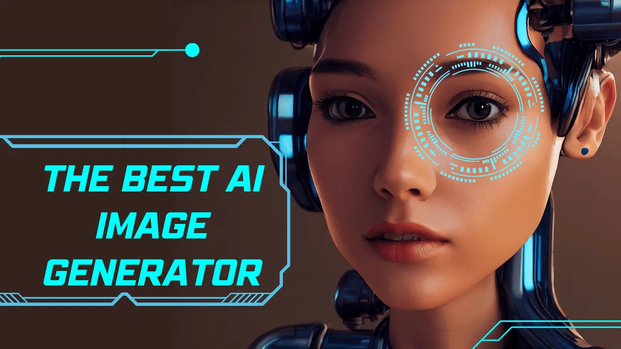 THE Best AI Image Genrator