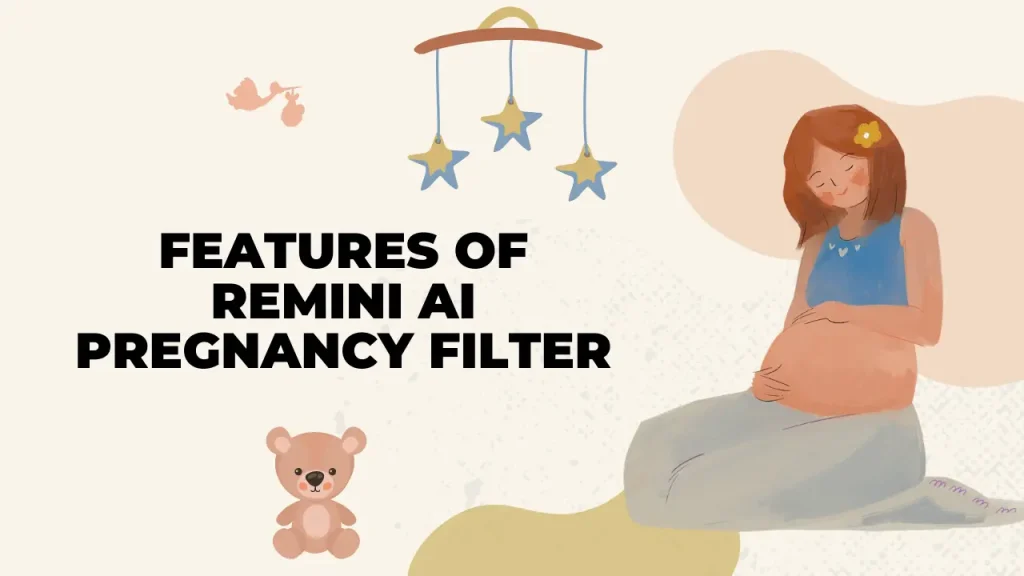 Remini AI Pregnant filter